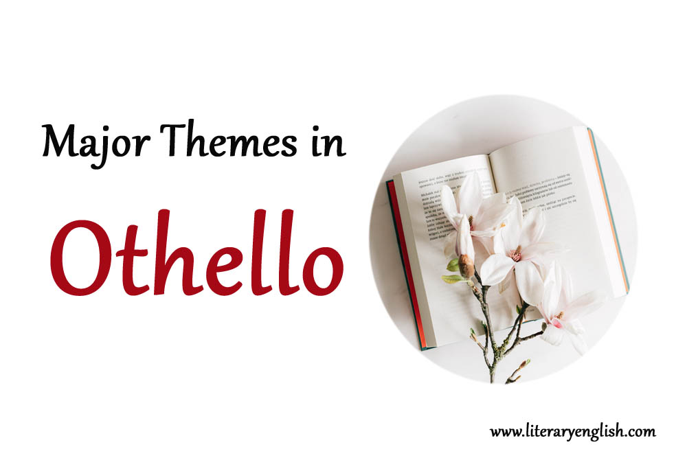 main theme of othello