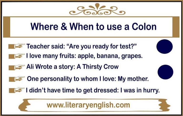 When To Use A Colon Correctly In A Sentence Literary English