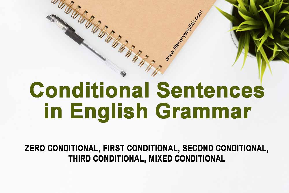 zero-first-second-third-conditional-sentences-literary-english