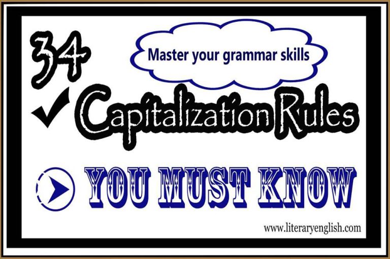 Capitalization Rules In English Grammar - Literary English