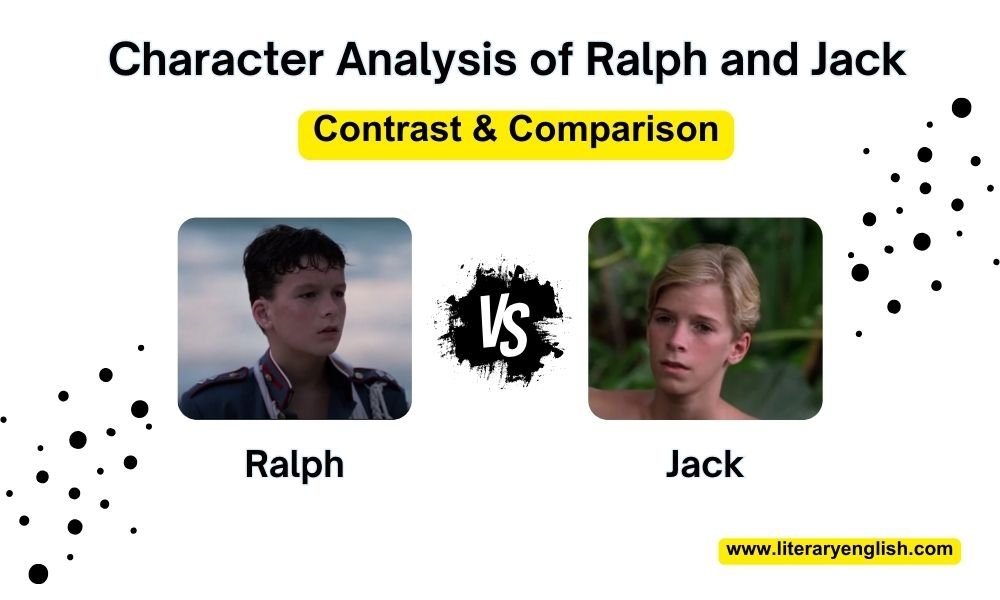 Character Analysis of Ralph and Jack