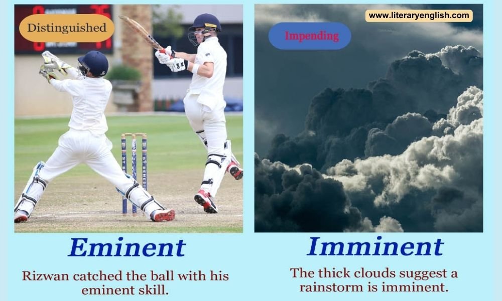 Difference between Eminent and Imminent