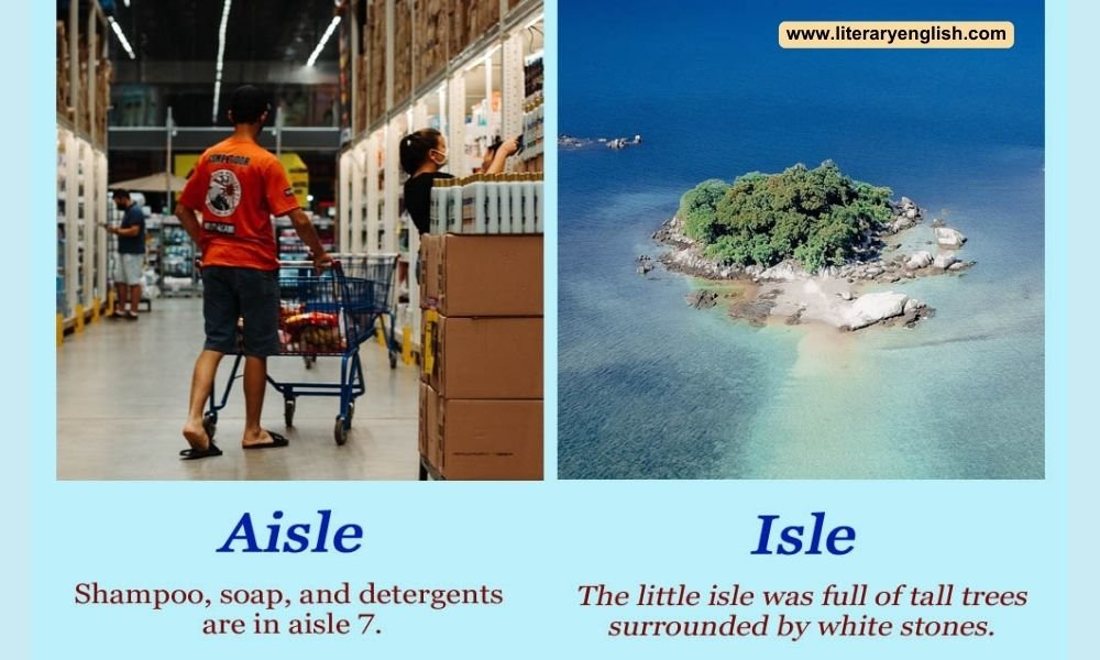 Different between Isle and Aisle
