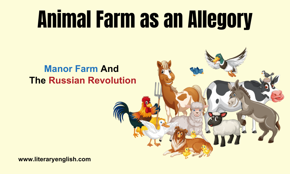 Animal Farm as an Allegory