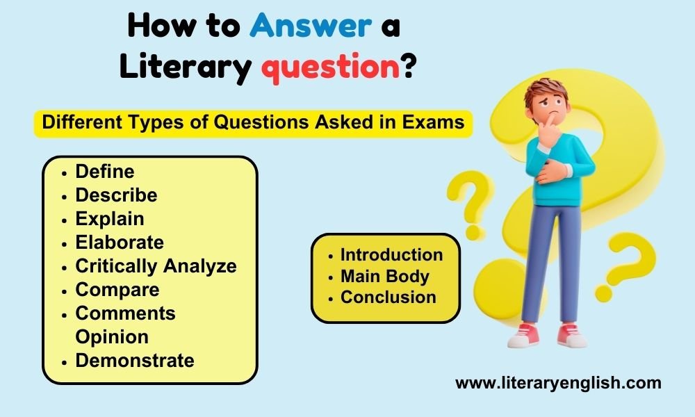 How to Answer a Literary question in an Exam
